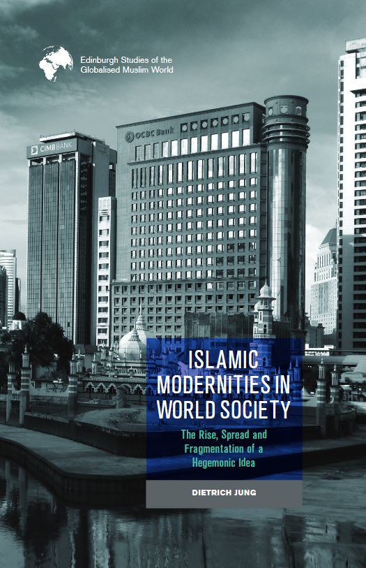 Islamic Modernities in World Society