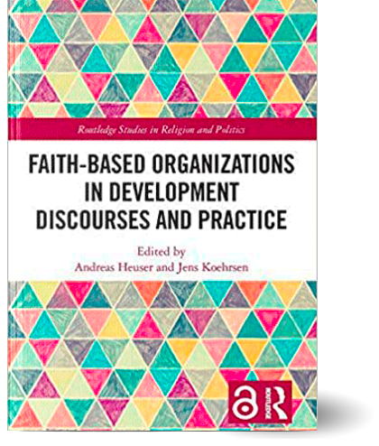 Faith-Based Organizations in Development Discourses and Practice